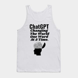 ChatGPT changing the world one word at a time Tank Top